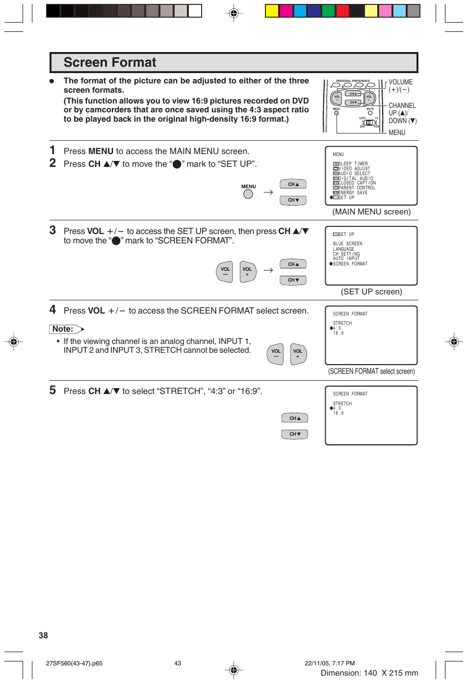 Screen format, Press menu to access the main menu screen, Press ch a/s to move the “e” mark to “set up | Sharp 32SC260 User Manual | Page 38 / 54