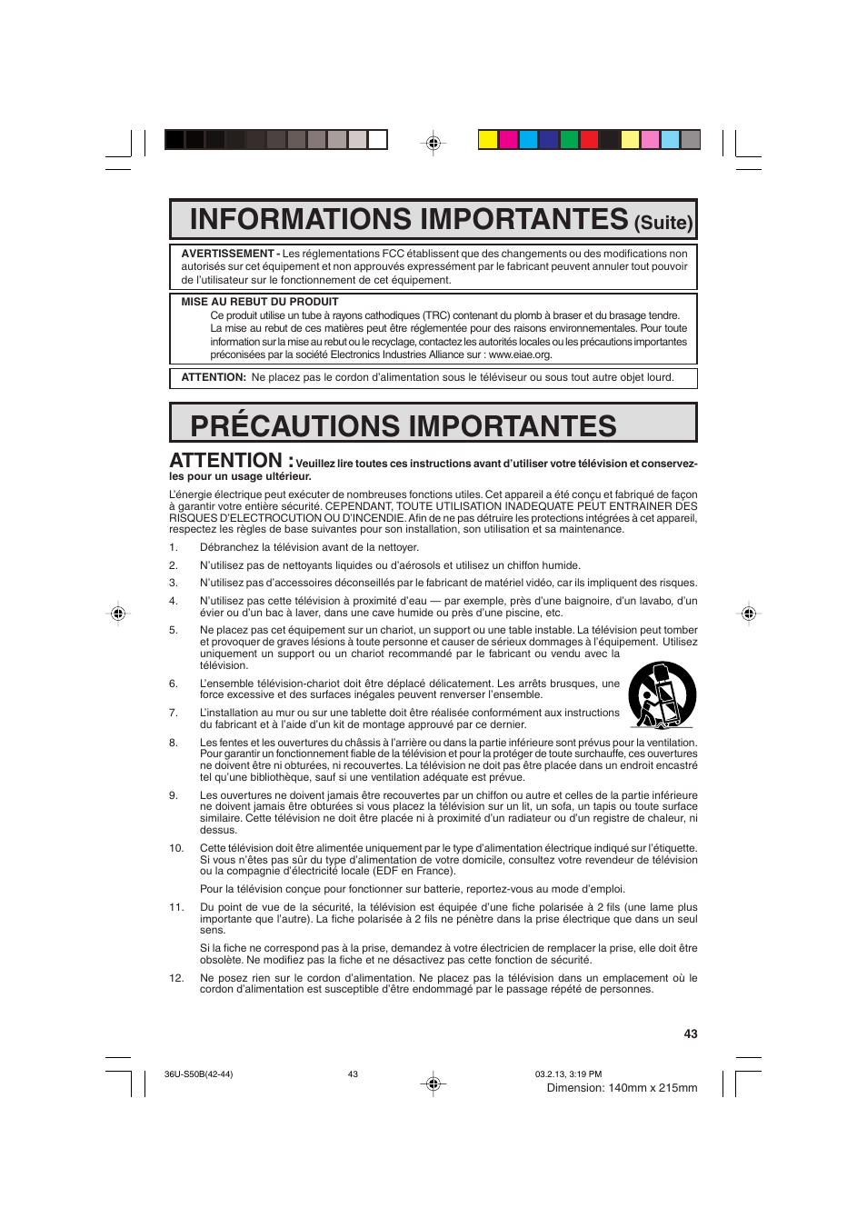 Informations importantes, Précautions importantes, Attention | Suite) | Sharp 36U-S50B User Manual | Page 43 / 48
