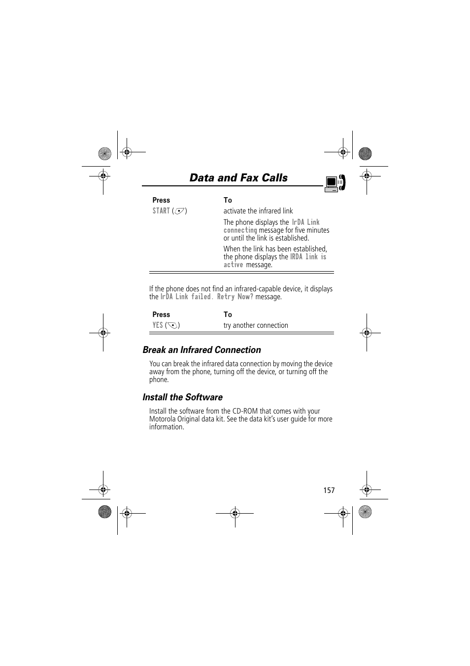 Data and fax calls, Break an infrared connection, Install the software | Motorola TimePort 280 User Manual | Page 157 / 188