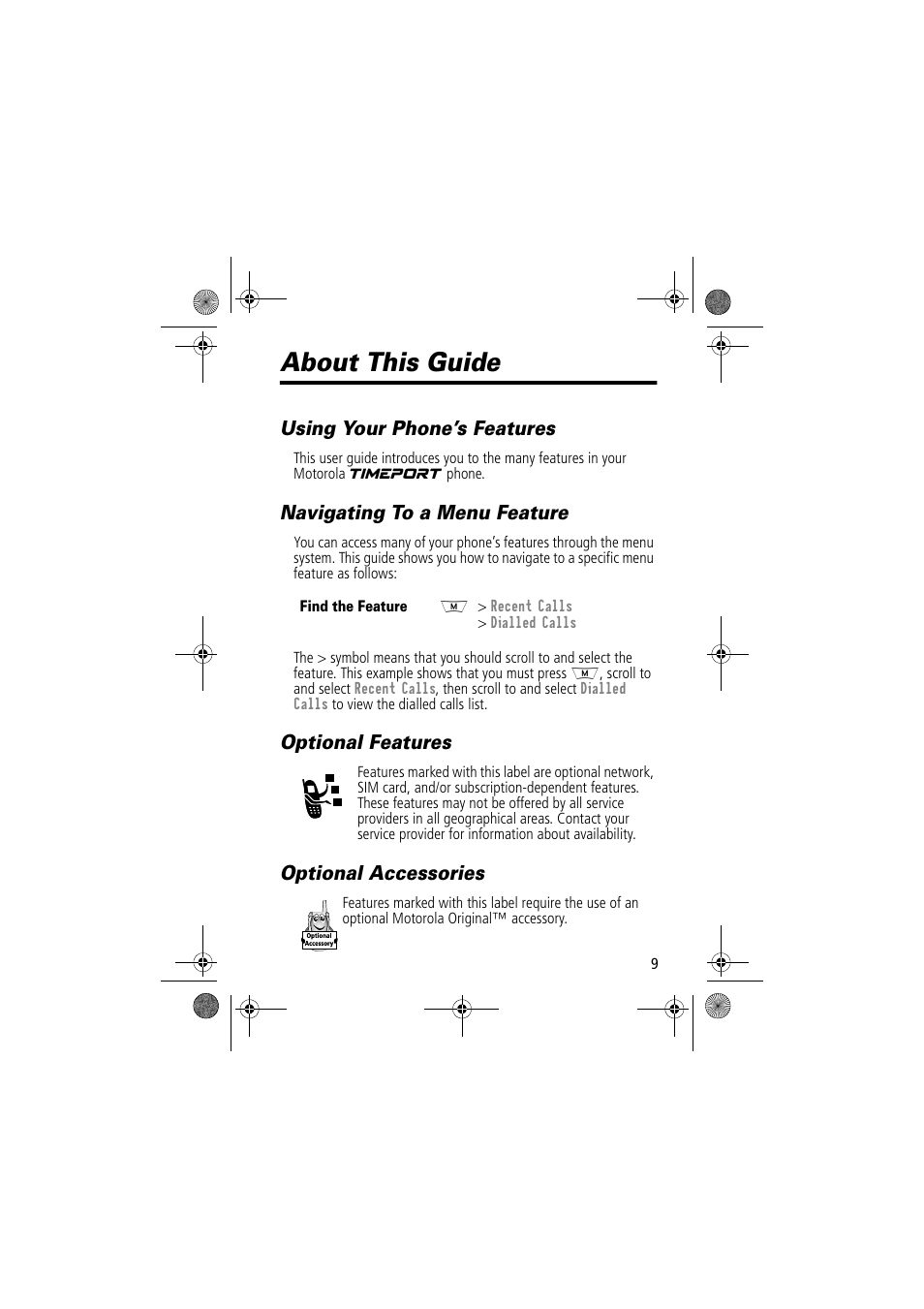 About this guide, Using your phone’s features, Navigating to a menu feature | Optional features, Optional accessories | Motorola TimePort 280 User Manual | Page 9 / 188