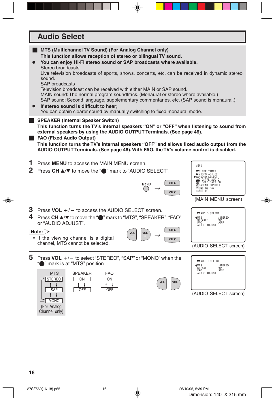 Audio select, Press menu to access the main menu screen, Press ch a/s to move the “e” mark to “audio select | Press vol k/l to access the audio select screen | Sharp 27SF560 User Manual | Page 16 / 53