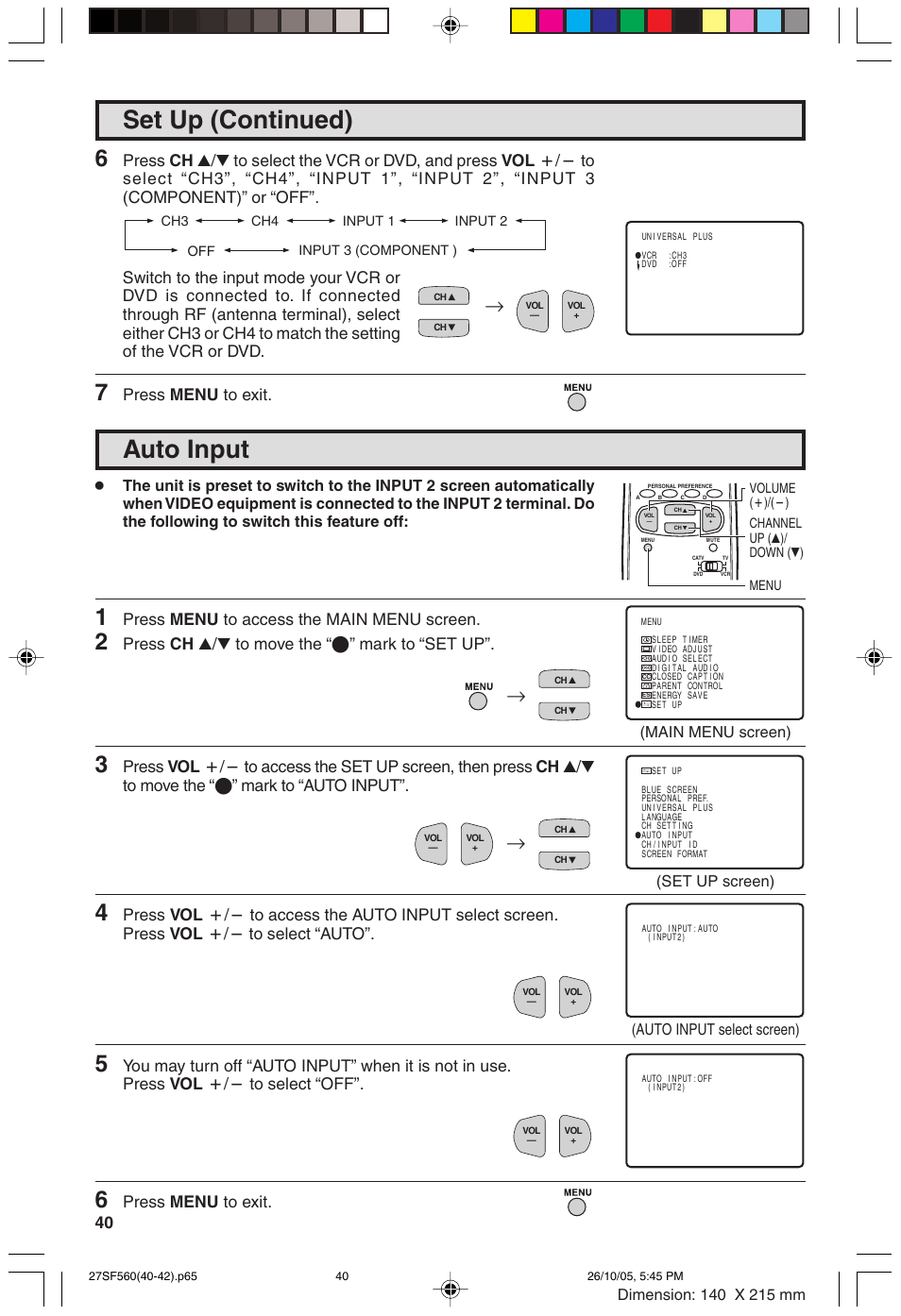 Auto input, Set up (continued), Press menu to access the main menu screen | Press ch a/s to move the “e” mark to “set up, Press menu to exit, Main menu screen) (set up screen), Auto input select screen) | Sharp 27SF560 User Manual | Page 40 / 53