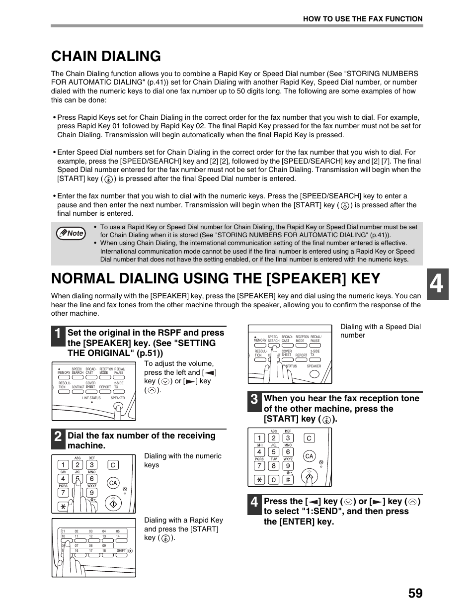 Chain dialing, Normal dialing using the [speaker] key, Dial the fax number of the receiving machine | Sharp AL-1661CS User Manual | Page 63 / 100