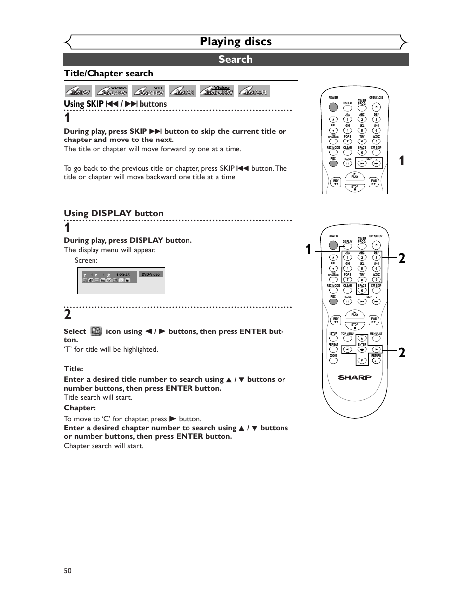 Playing discs, Search, Title/chapter search using skip h / g buttons | Using display button | Sharp DV-SR45U User Manual | Page 50 / 102