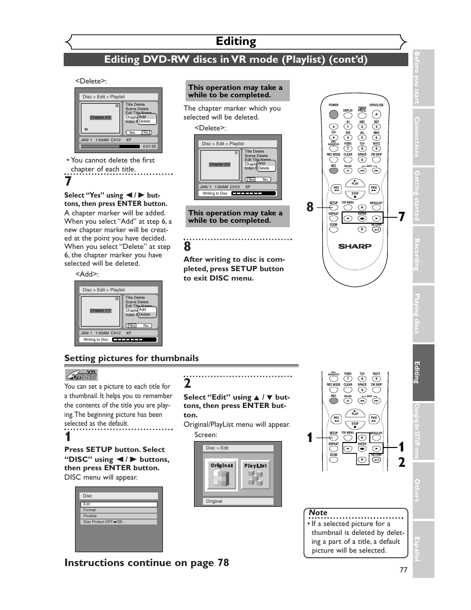 Editing, Instructions continue on page 78, Setting pictures for thumbnails | This operation may take a while to be completed | Sharp DV-SR45U User Manual | Page 77 / 102