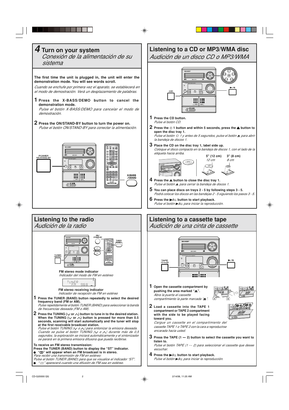 Conexión de la alimentación de su sistema, Audición de un disco cd o mp3/wma, Audición de la radio | Audición de una cinta de cassette, Turn on your system, Listening to a cd or mp3/wma disc, Listening to the radio, Listening to a cassette tape | Sharp CD-G20000 User Manual | Page 2 / 2