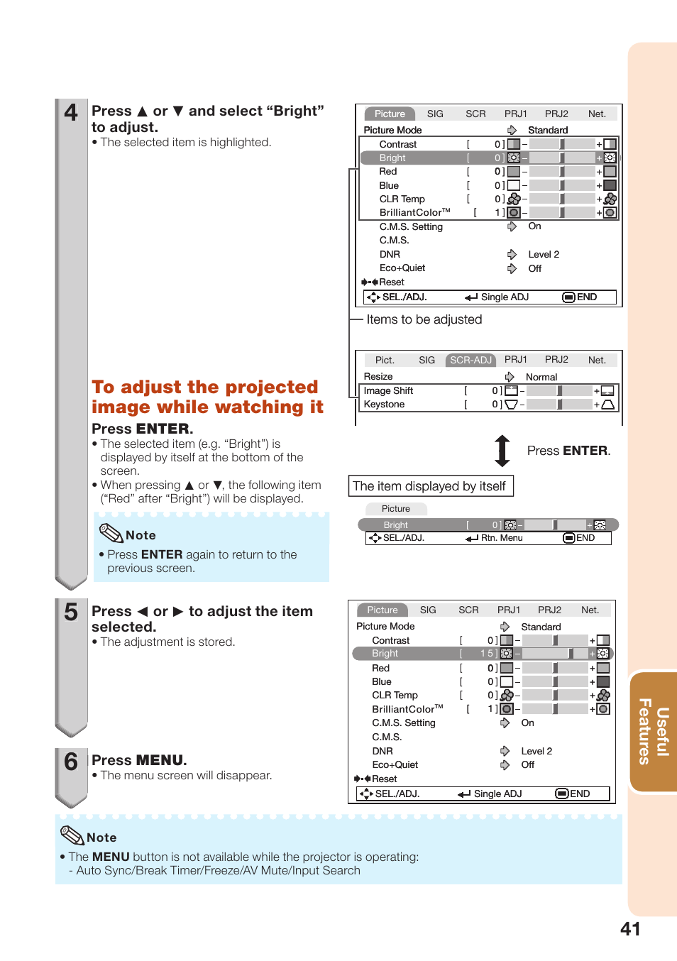 Useful featur es, Press p or r and select “bright” to adjust, Press enter | Press o or q to adjust the item selected, Press menu | Sharp PG-D3550W User Manual | Page 45 / 75