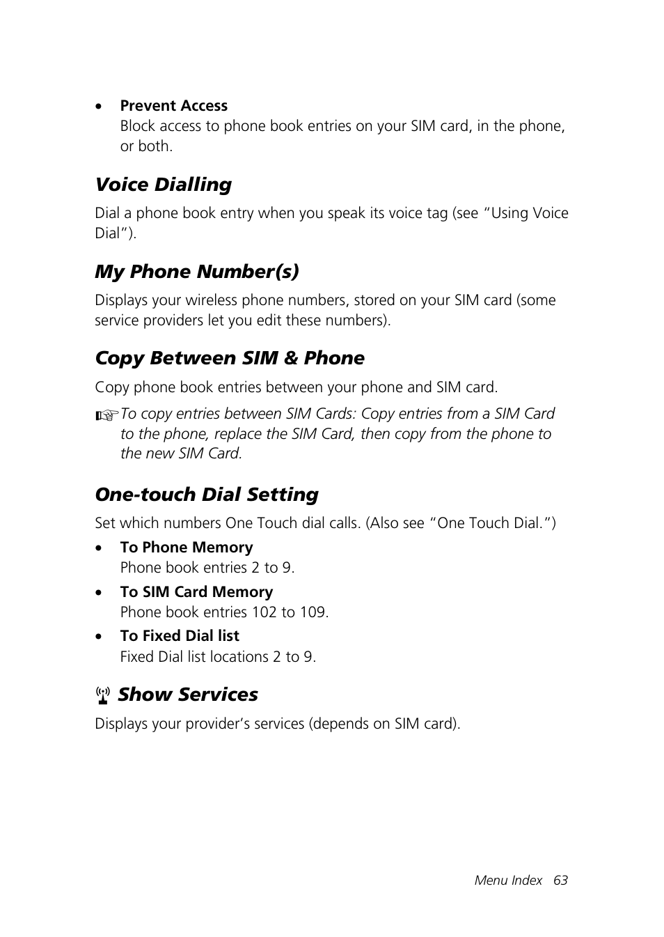 Voice dialling, My phone number(s), Copy between sim & phone | One-touch dial setting, Show services | Motorola Talkabout 192 User Manual | Page 73 / 100