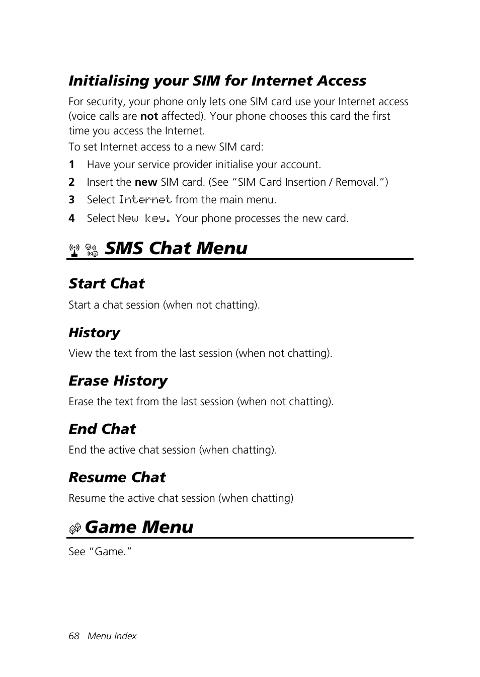 Sms chat menu, Game menu, Initialising your sim for internet access | Start chat, Erase history, End chat, Resume chat | Motorola Talkabout 192 User Manual | Page 78 / 100