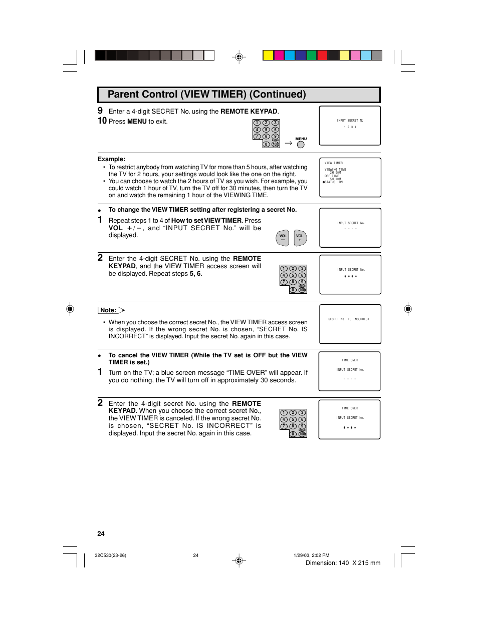 Parent control (view timer) (continued), Enter a 4-digit secret no. using the remote keypad, Press menu to exit | Sharp 32C530 User Manual | Page 24 / 60