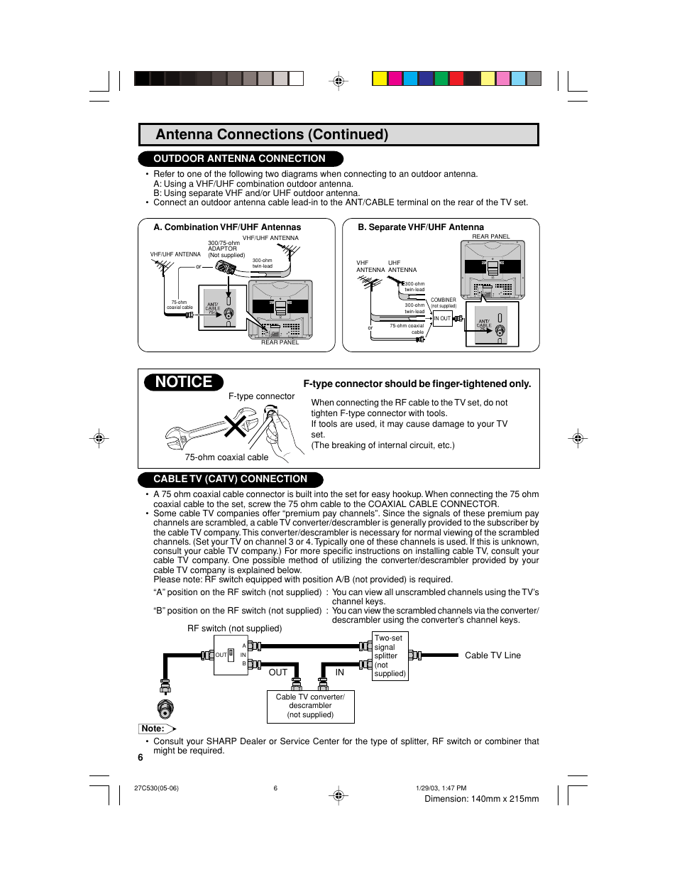 Notice, Antenna connections (continued), Cable tv (catv) connection | Outdoor antenna connection, F-type connector should be finger-tightened only | Sharp 32C530 User Manual | Page 6 / 60