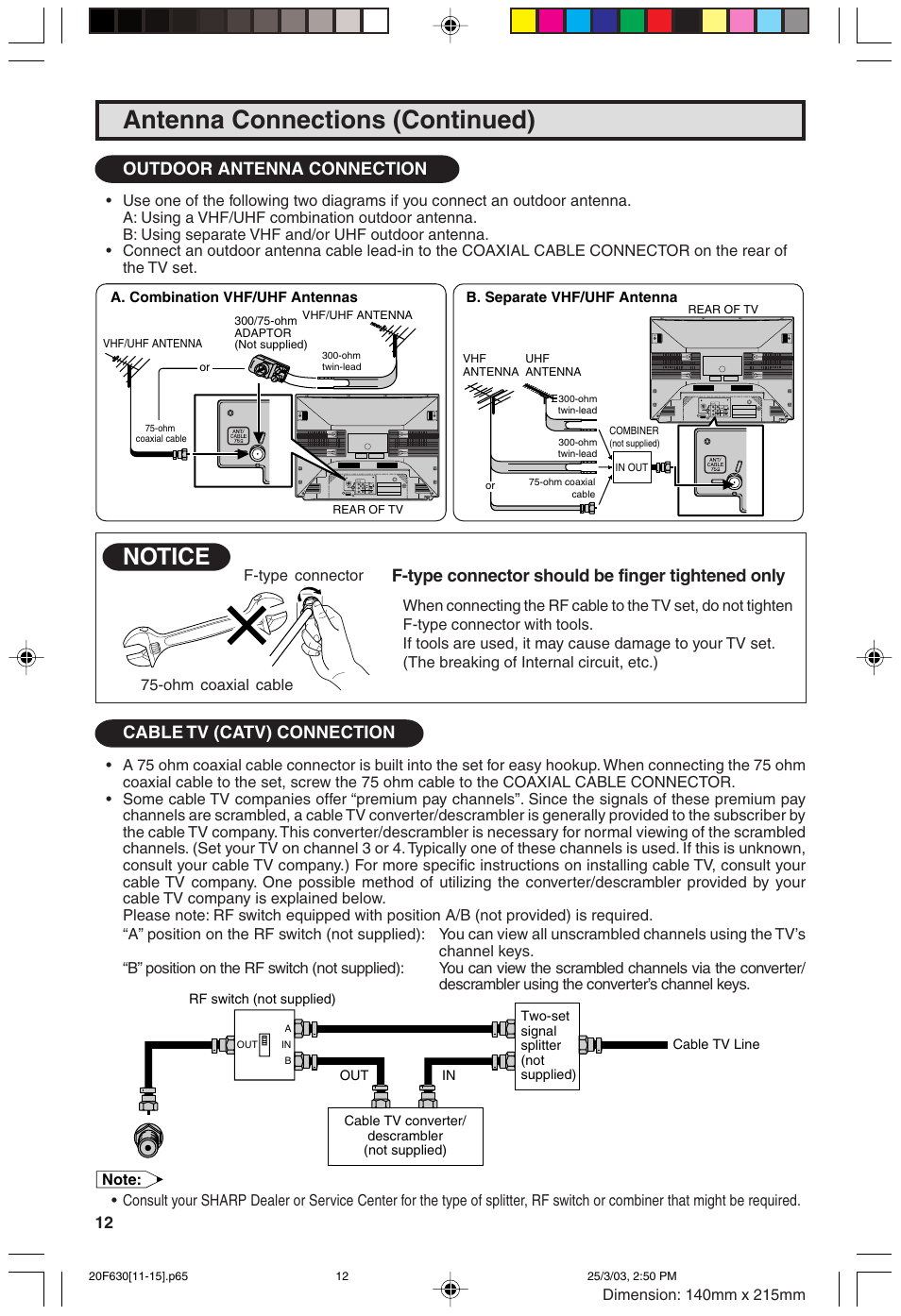 Antenna connections (continued), Notice, Outdoor antenna connection | F-type connector should be finger tightened only, Cable tv (catv) connection | Sharp 20F630 L User Manual | Page 12 / 56