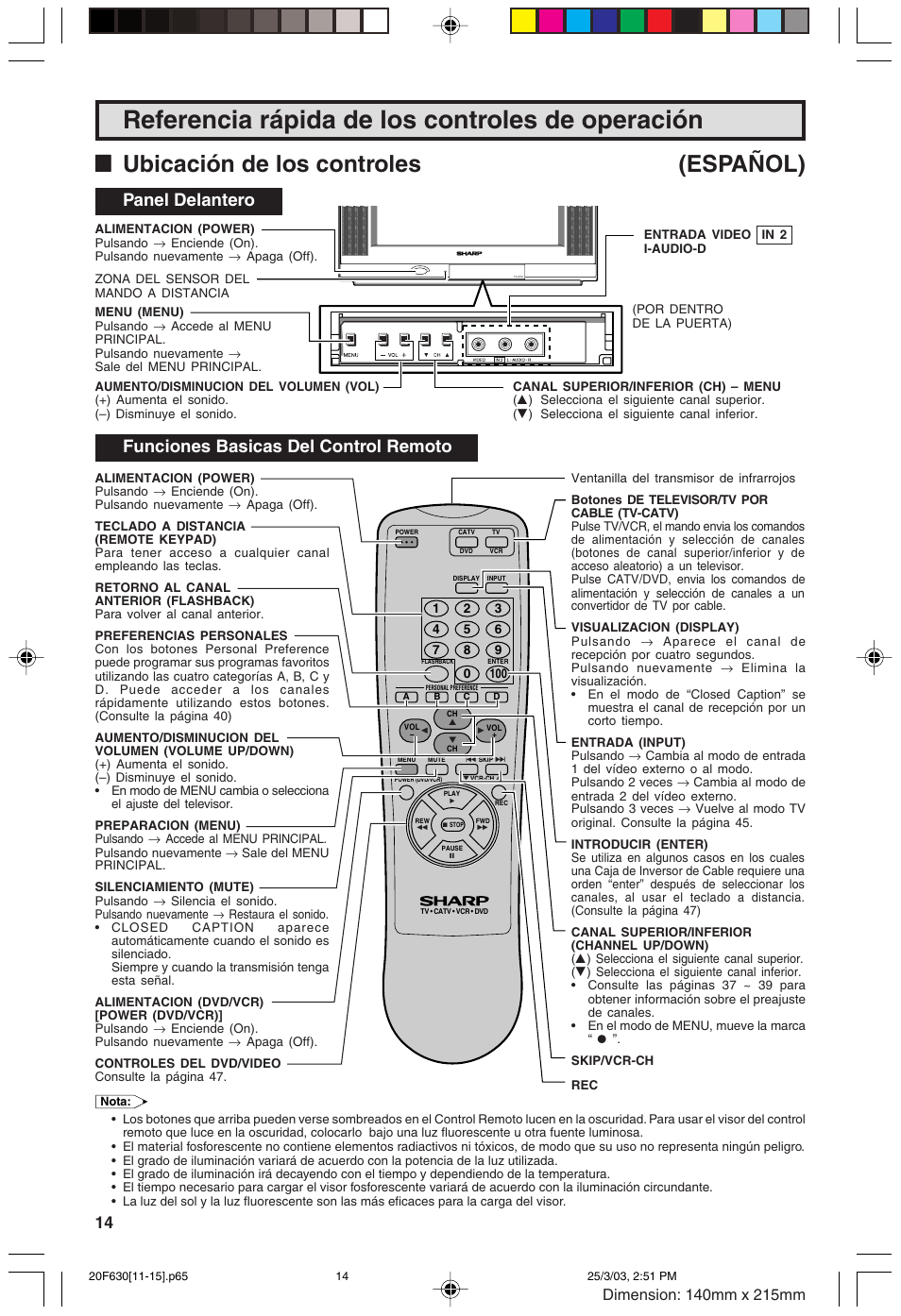 Referencia rápida de los controles de operación, Lubicación de los controles (español), Panel delantero | Funciones basicas del control remoto | Sharp 20F630 L User Manual | Page 14 / 56