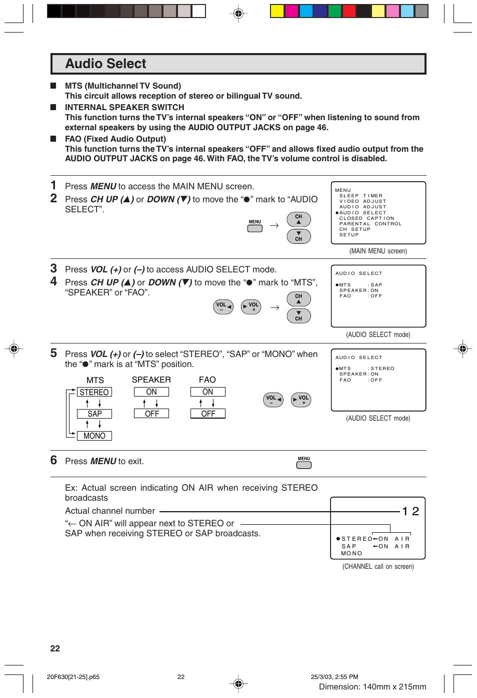 Audio select, Menu, Ch up ( 8 ) | Down ( 9 ), Vol (+), Press | Sharp 20F630 L User Manual | Page 22 / 56