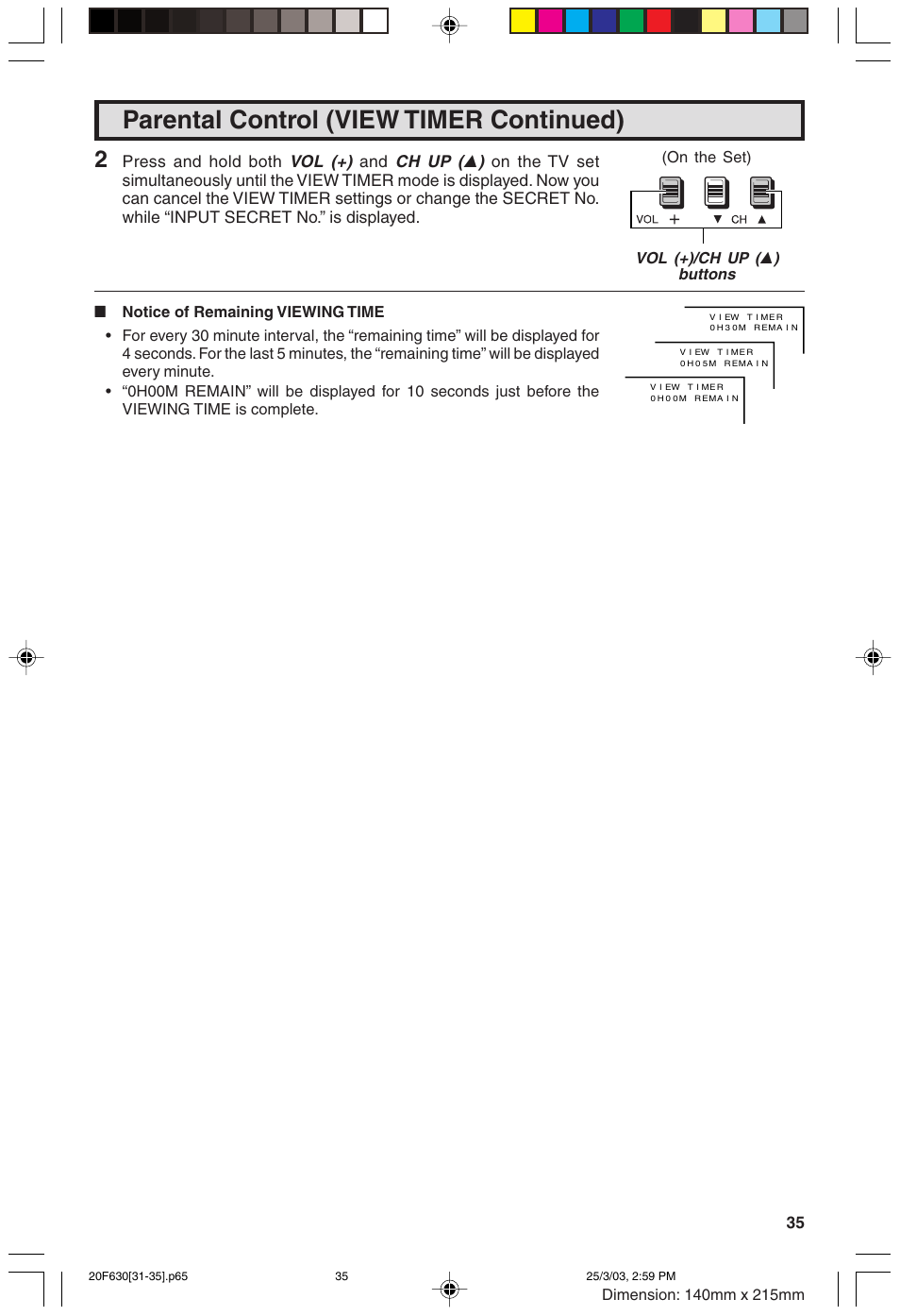 Parental control (view timer continued), Vol (+), Ch up ( 8 ) | Press and hold both | Sharp 20F630 L User Manual | Page 35 / 56