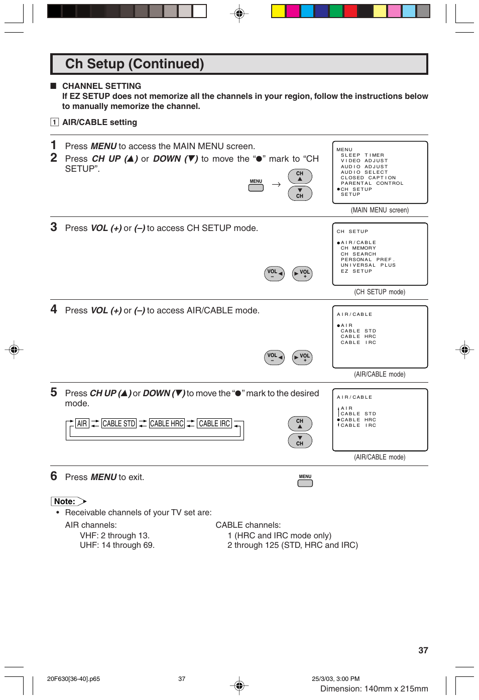 Ch setup (continued), Menu, Ch up ( 8 ) | Down ( 9 ), Vol (+), Press, Air cable std cable hrc cable irc | Sharp 20F630 L User Manual | Page 37 / 56