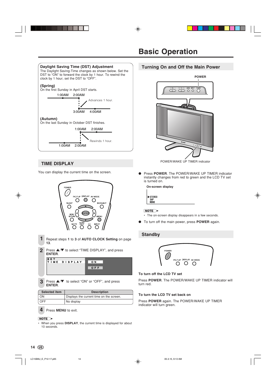 Time display, Basic operation, Turning on and off the main power | Standby | Sharp Aquos LC-15B8U-S User Manual | Page 15 / 39