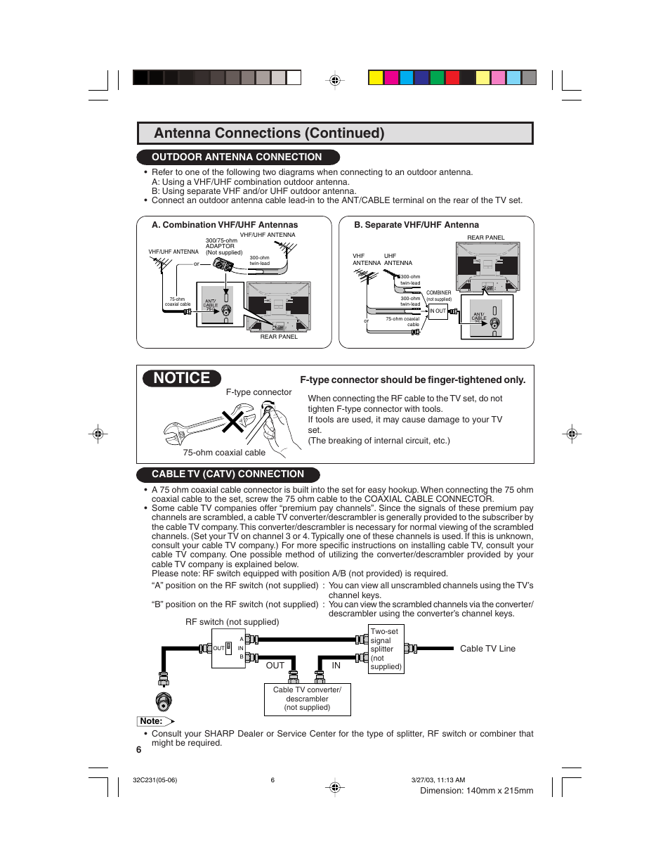Notice, Antenna connections (continued), Cable tv (catv) connection | Outdoor antenna connection, F-type connector should be finger-tightened only | Sharp 36C231 User Manual | Page 6 / 52