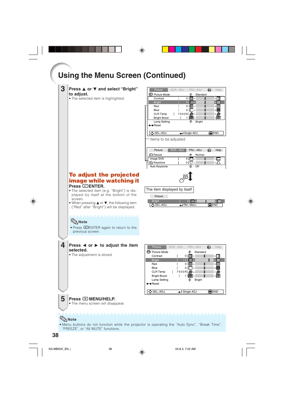 Using the menu screen (continued), Press p or r and select “bright” to adjust, Press o or q to adjust the item selected | Press b menu/help, Press h enter | Sharp XG-MB50X User Manual | Page 40 / 68