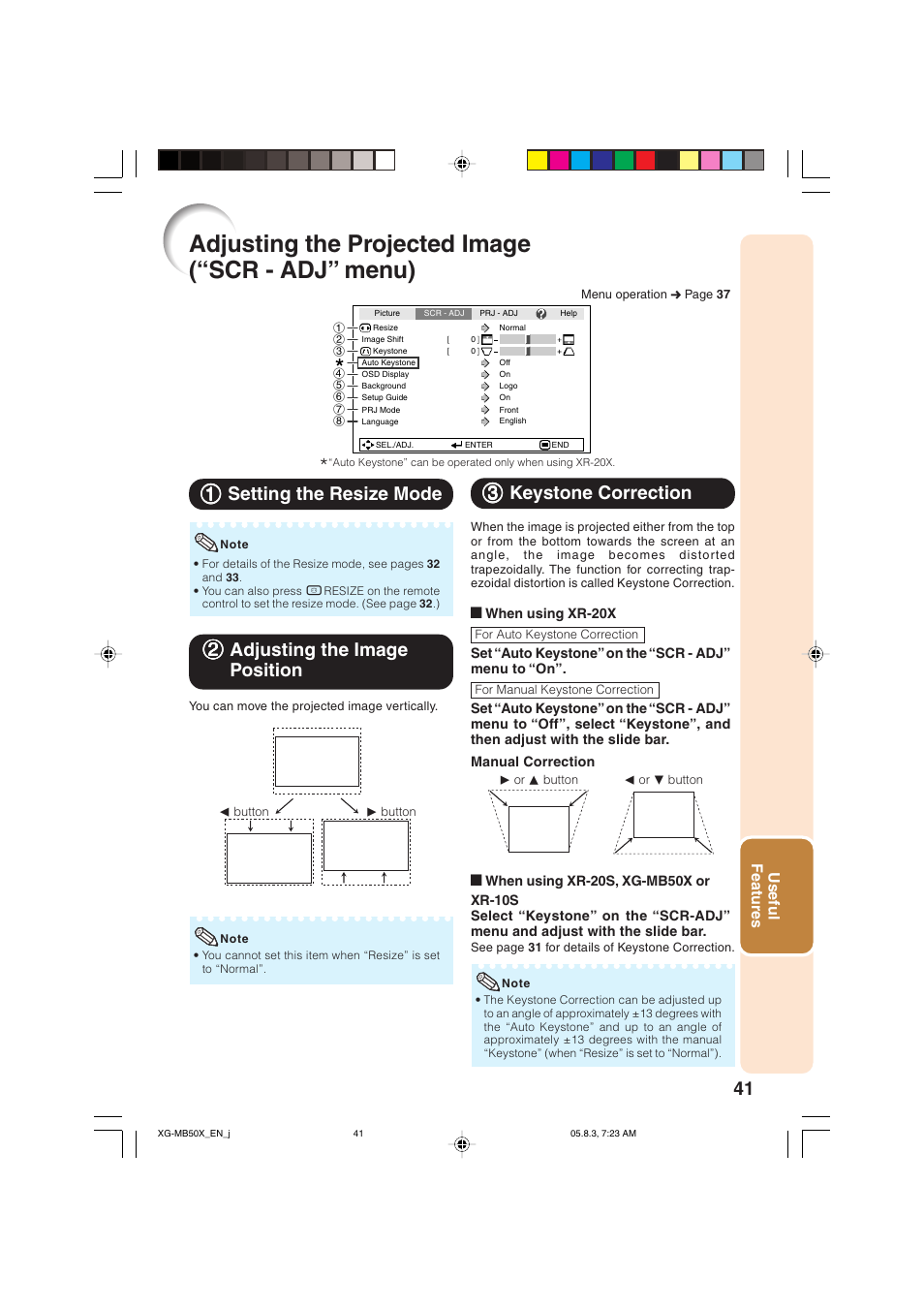 Adjusting the projected image (“scr - adj” menu), 11 setting the resize mode, 22 adjusting the image position | 33 keystone correction, Useful features | Sharp XG-MB50X User Manual | Page 43 / 68