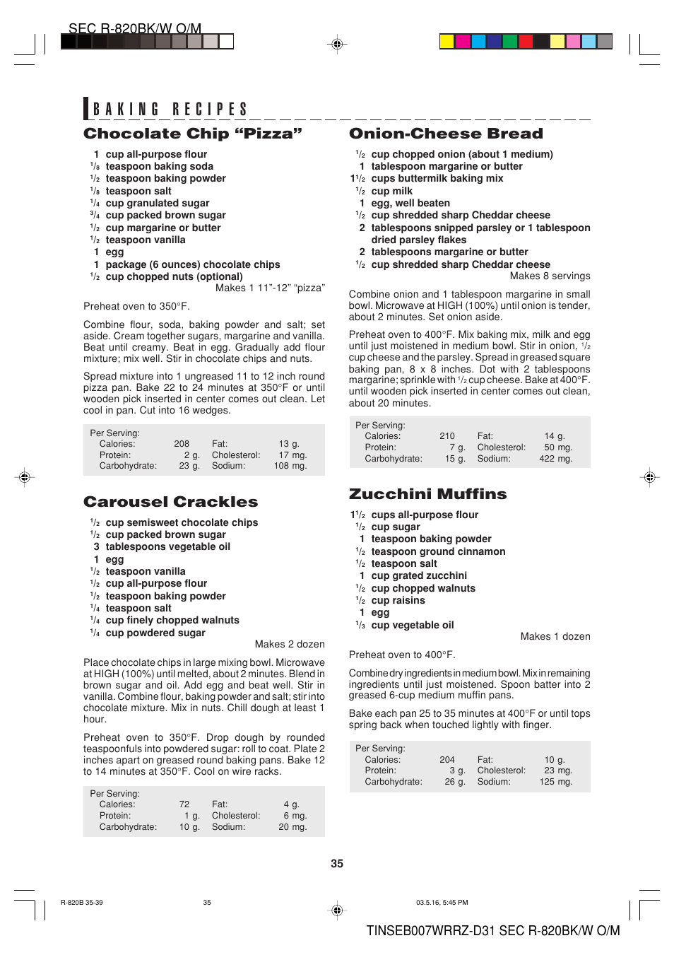 Onion-cheese bread, Zucchini muffins, Chocolate chip “pizza | Carousel crackles | Sharp Microwave Oven User Manual | Page 37 / 43