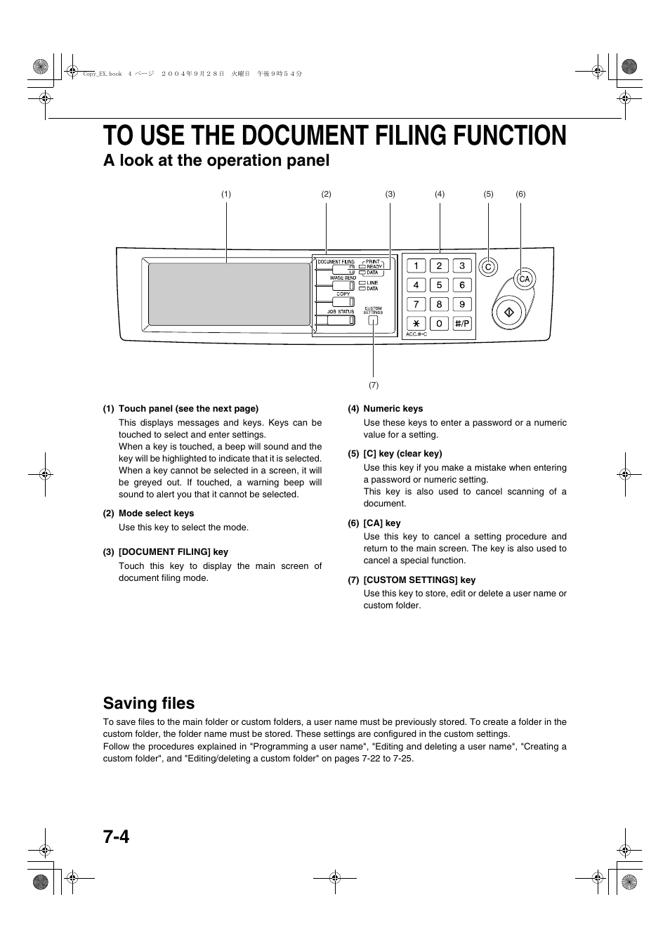 To use the document filing function, A look at the operation panel, Saving files | Sharp AR-M451N User Manual | Page 152 / 188