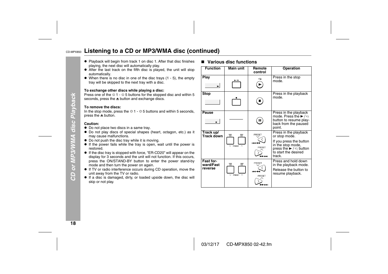 Cd or mp3/wma disc playback, Listening to a cd or mp3/wma disc (continued), Press one of the | In the stop mode, press the, L do not place two discs in a same tray, L do not push the disc tray while it is moving, N various disc functions, Table, Table body, Table row | Sharp CD-MPX850 User Manual | Page 18 / 44