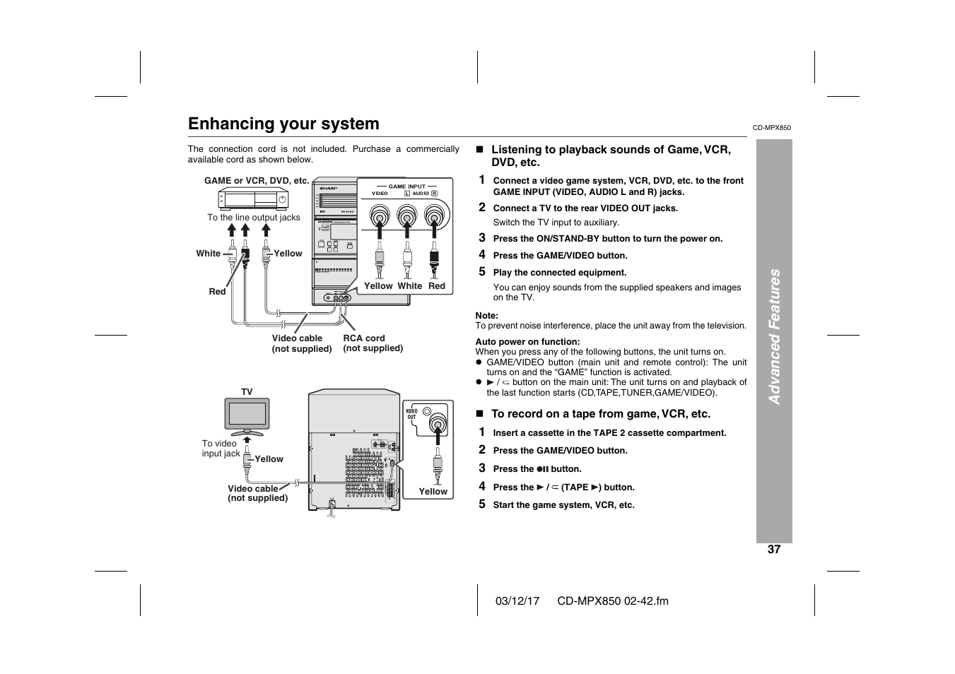 Advanced features, Enhancing your system, Graphic | Table, Table body, Table row, 2 connect a tv to the rear video out jacks, Switch the tv input to auxiliary, 4 press the game/video button, 5 play the connected equipment | Sharp CD-MPX850 User Manual | Page 37 / 44