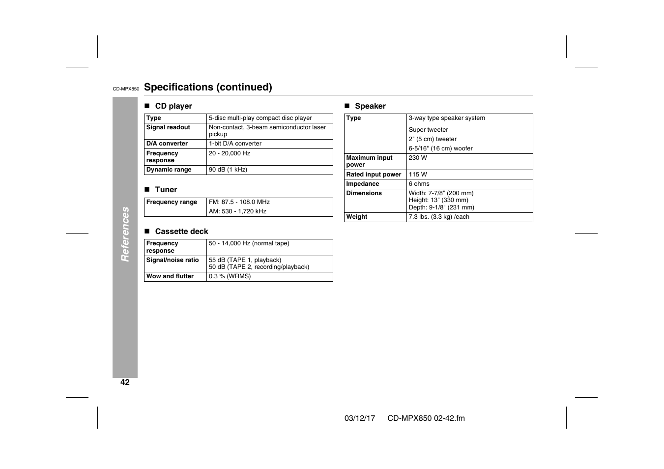 References, Specifications (continued), N cd player | Table, Table body, Table row, Type, Disc multi-play compact disc player, Signal readout, Non-contact, 3-beam semiconductor laser pickup | Sharp CD-MPX850 User Manual | Page 42 / 44