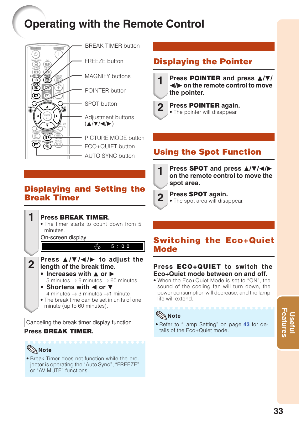 Usefulfeatures, Operating with the remote control, Displaying and setting the break timer | Displaying the pointer, Using the spot function, Switching the eco+quiet mode, Useful, Features, Useful features, Displaying and setting the | Sharp PG-F320W User Manual | Page 37 / 72