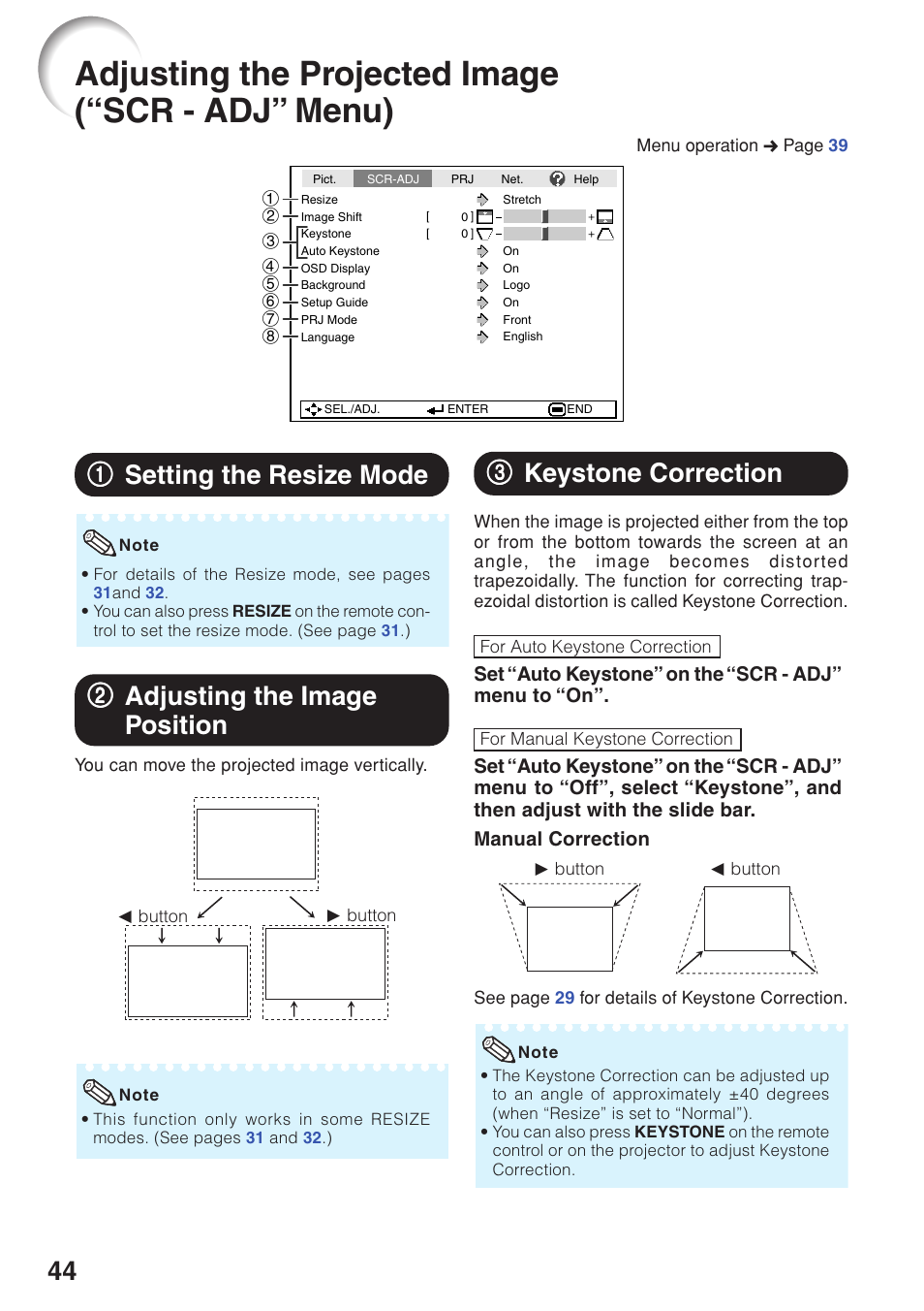 Adjusting the projected image (“scr - adj” menu), Setting the resize mode, Adjusting the image position | Keystone correction, Adjusting the projector image, Scr - adj” menu), 11 setting the resize mode, 22 adjusting the image position, 33 keystone correction | Sharp PG-F320W User Manual | Page 48 / 72