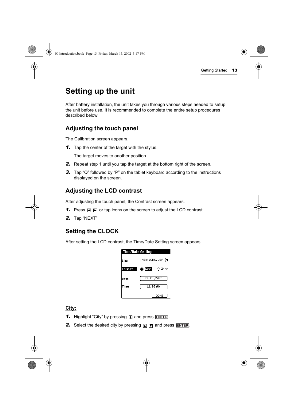 Setting up the unit, Adjusting the touch panel, Adjusting the lcd contrast | Setting the clock | Sharp OZ-800 User Manual | Page 15 / 132