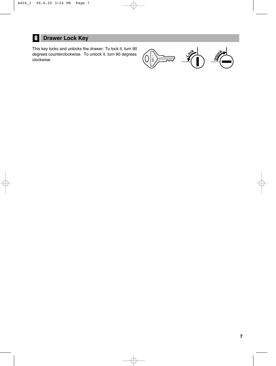 Drawer lock key | Sharp XE-A404 User Manual | Page 9 / 132