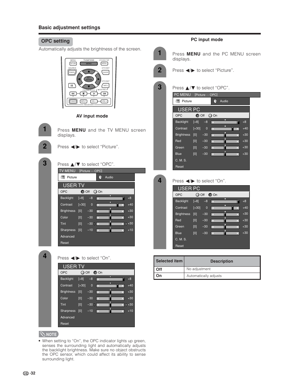 Opc setting, Basic adjustment settings, User tv | User pc, Press a/b to select “opc”. press c/d to select “on | Sharp Aquos LC 30HV6U User Manual | Page 32 / 86