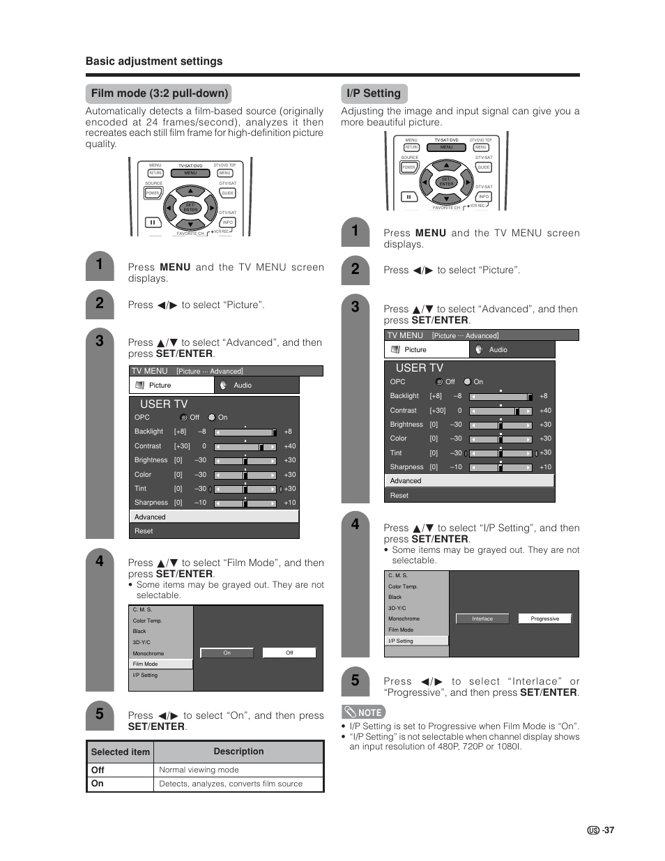 User tv, I/p setting, Press menu and the tv menu screen displays | Press c/d to select “picture, Press c/d to select “on”, and then press set/enter | Sharp Aquos LC 30HV6U User Manual | Page 37 / 86