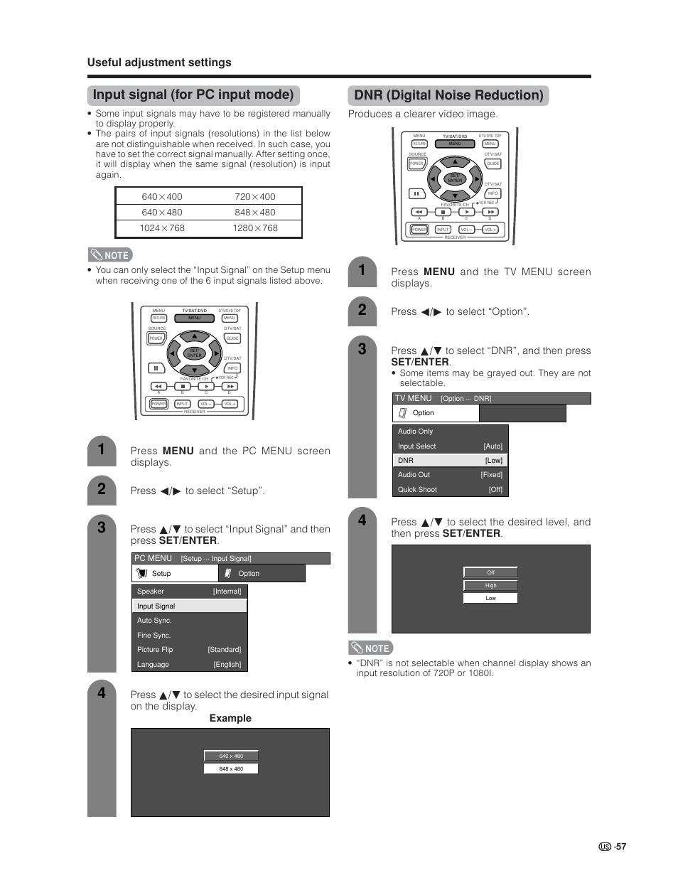 Input signal (for pc input mode), Dnr (digital noise reduction), Useful adjustment settings | Press menu and the pc menu screen displays, Press c/d to select “setup, Example, Produces a clearer video image | Sharp Aquos LC 30HV6U User Manual | Page 57 / 86