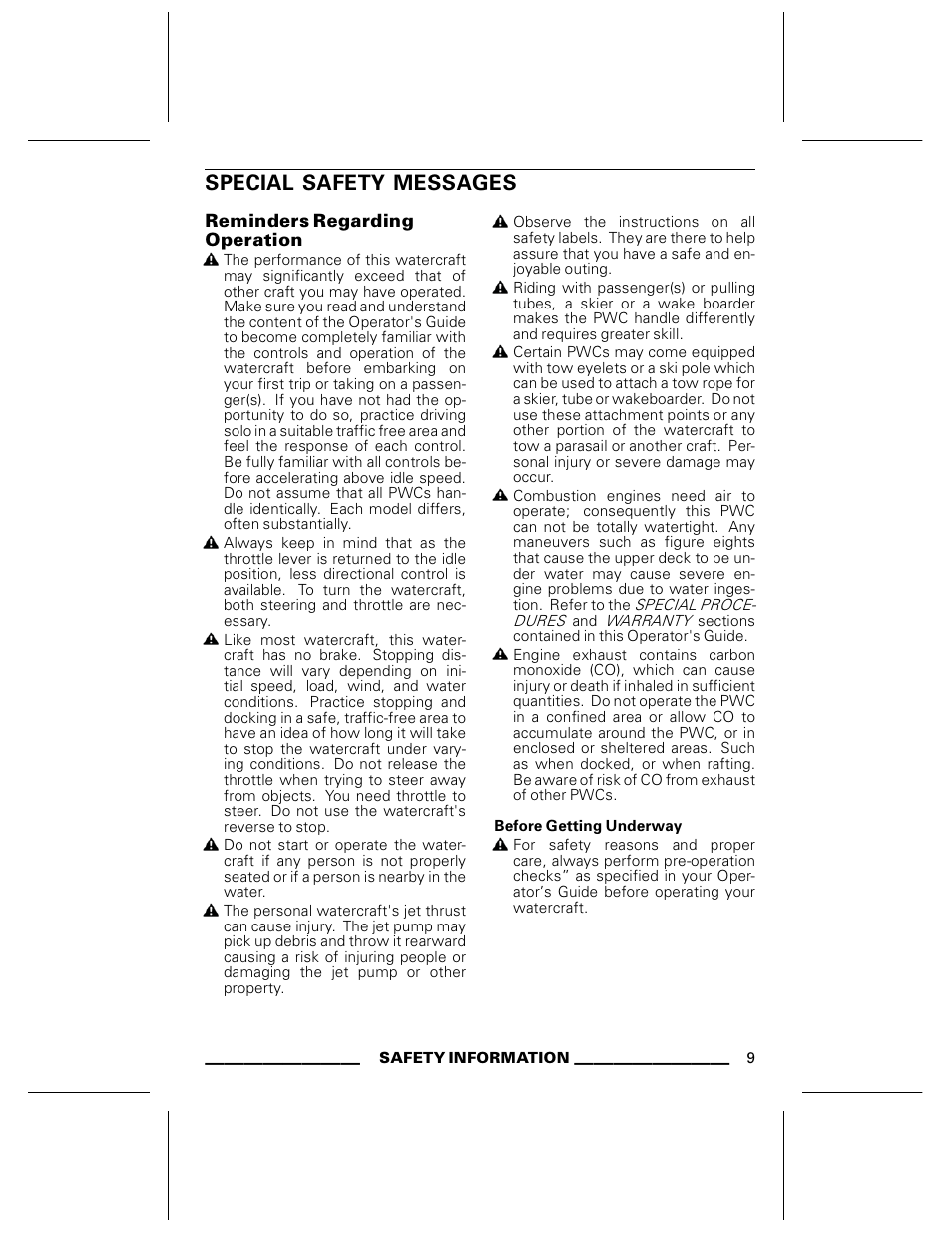 Special safety messages, Reminders regarding operation, Before getting underway | Ski-Doo WAKE Series User Manual | Page 11 / 148