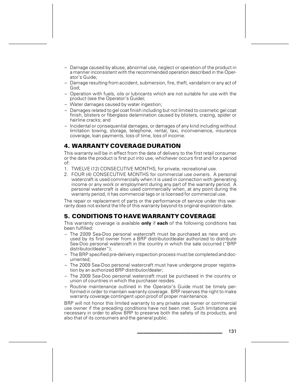 Warranty coverage duration, Conditions to have warranty coverage | Ski-Doo WAKE Series User Manual | Page 133 / 148