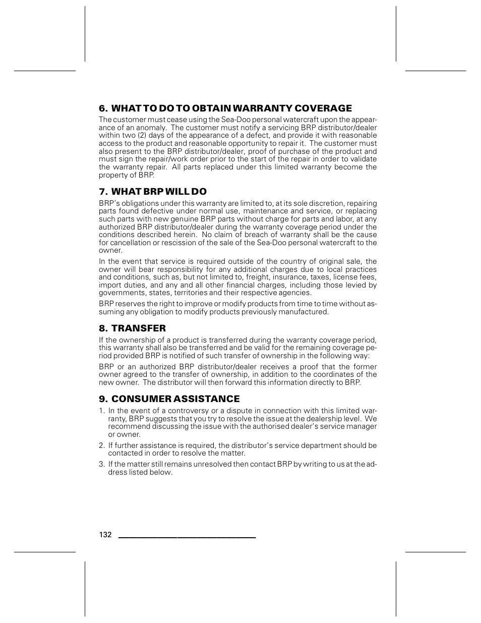 What to do to obtain warranty coverage, What brp will do, Transfer | Consumer assistance | Ski-Doo WAKE Series User Manual | Page 134 / 148