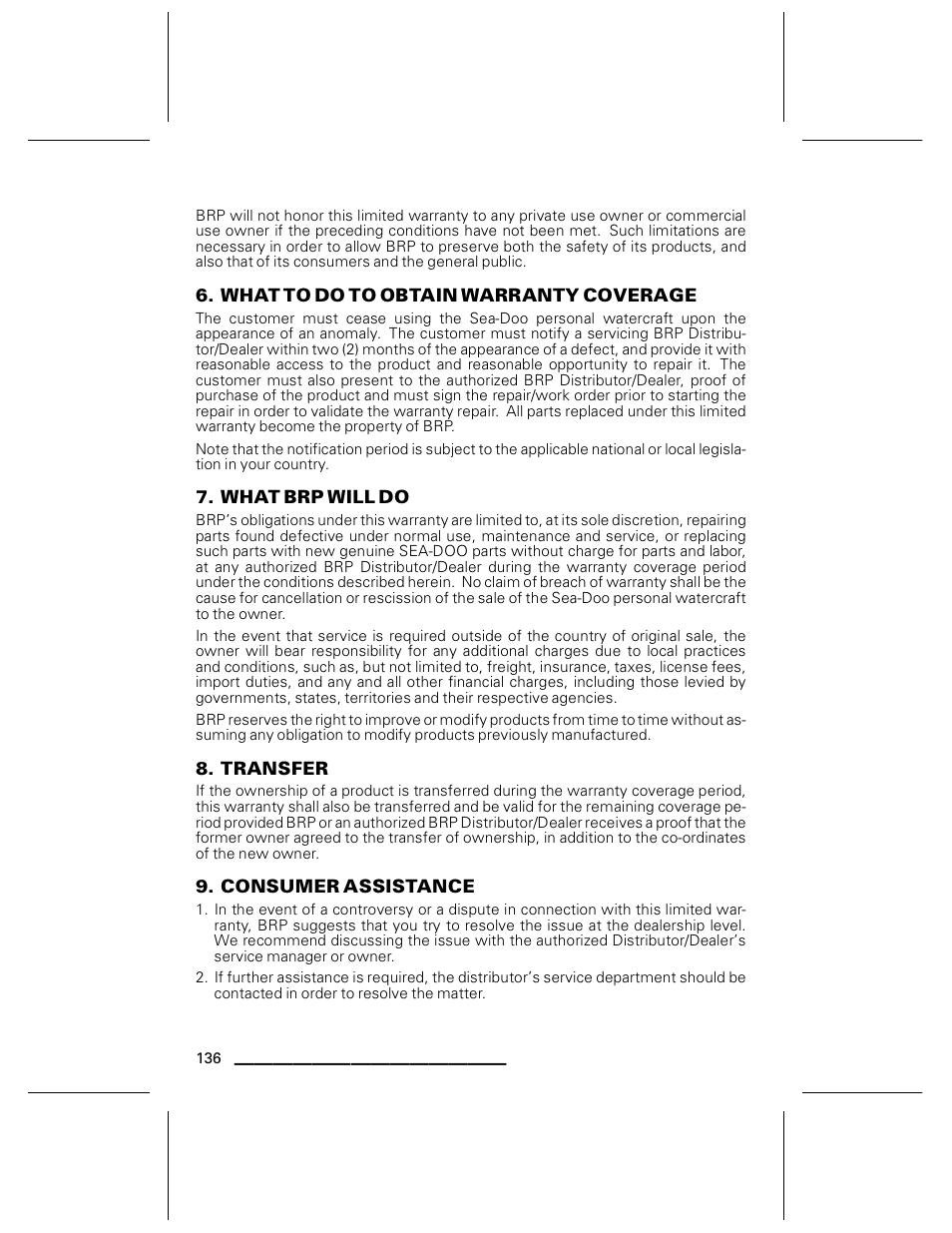 What to do to obtain warranty coverage, What brp will do, Transfer | Consumer assistance | Ski-Doo WAKE Series User Manual | Page 138 / 148