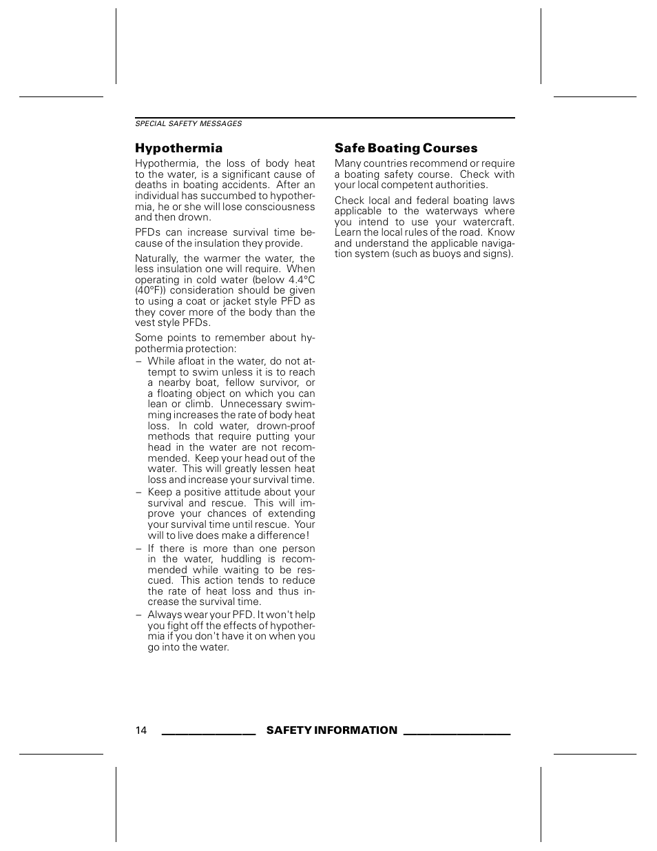 Hypothermia, Safe boating courses | Ski-Doo WAKE Series User Manual | Page 16 / 148