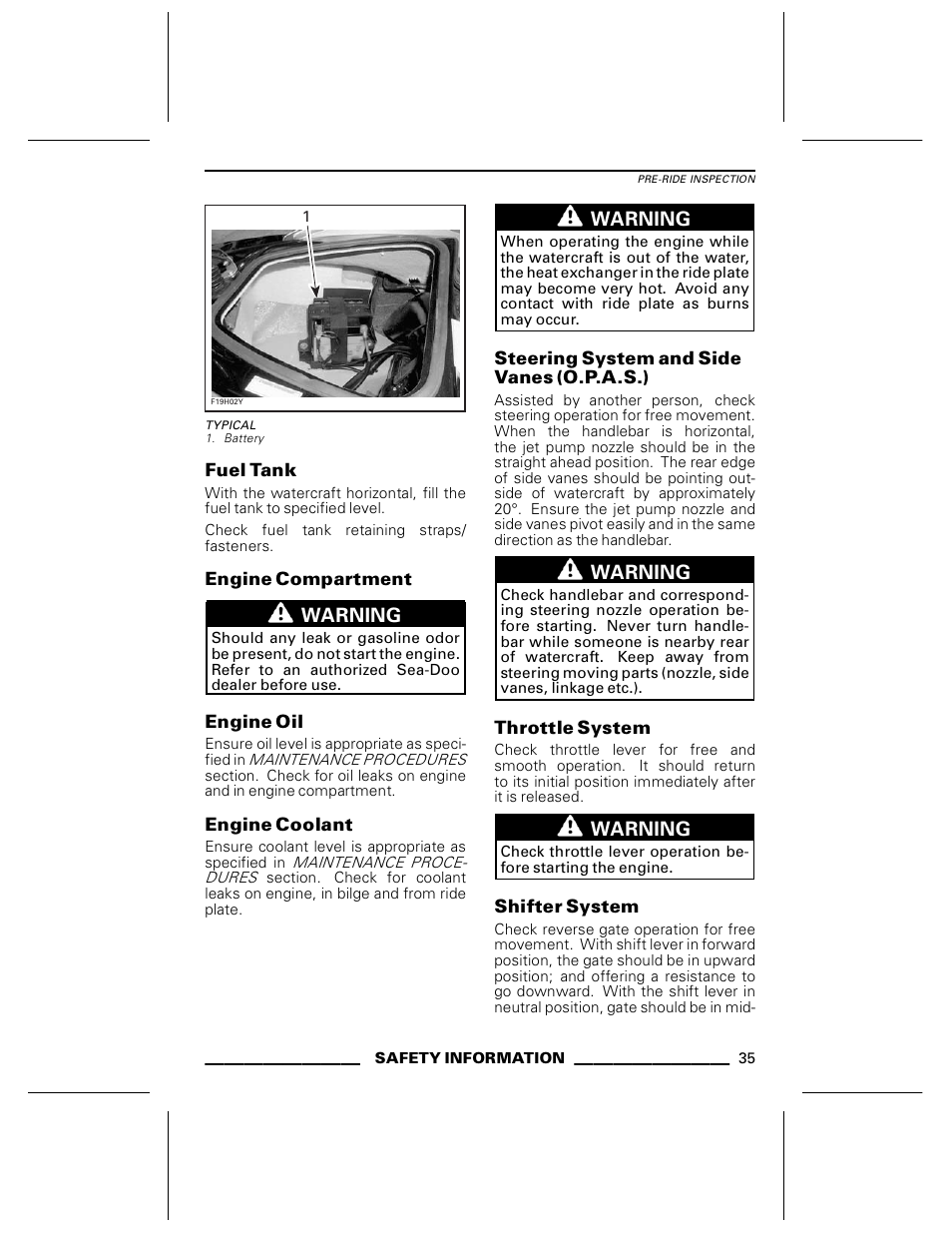 Typical, Fuel tank, Engine compartment | Engine oil, Engine coolant, Steering system and side vanes (o.p.a.s.), Throttle system, Shifter system | Ski-Doo WAKE Series User Manual | Page 37 / 148