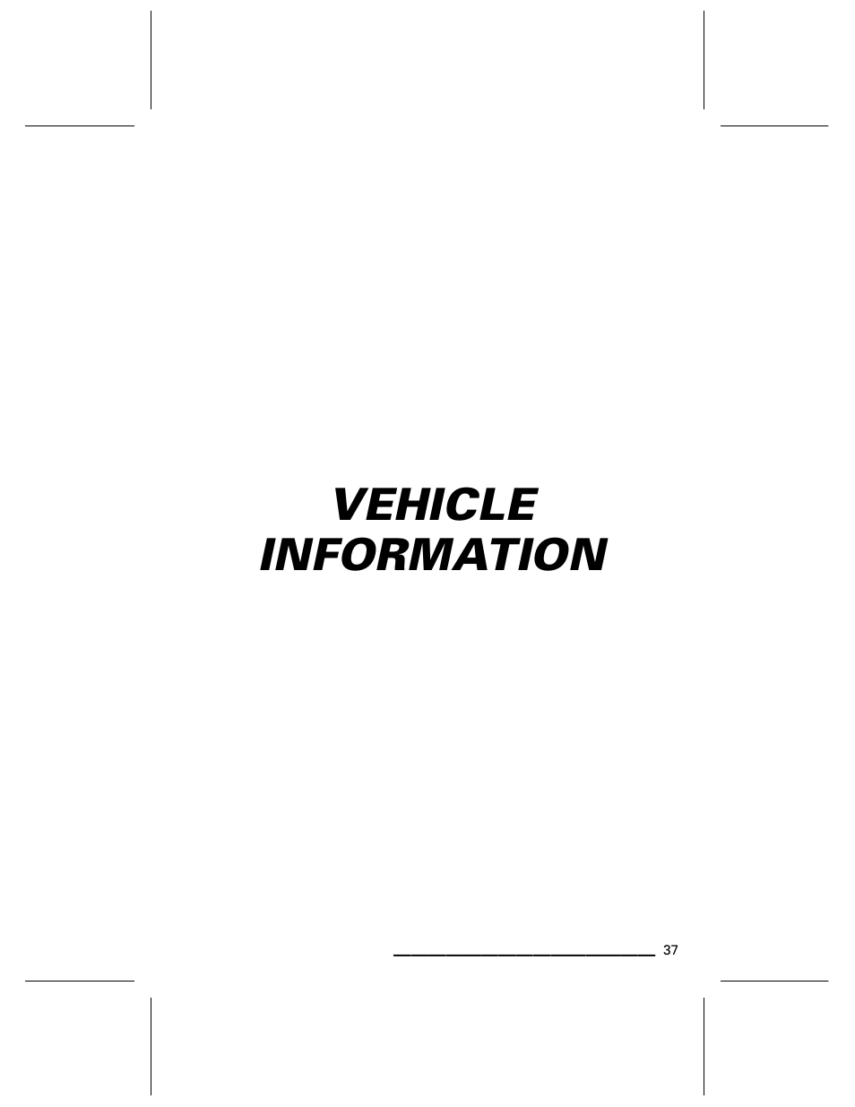 Vehicle information | Ski-Doo WAKE Series User Manual | Page 39 / 148