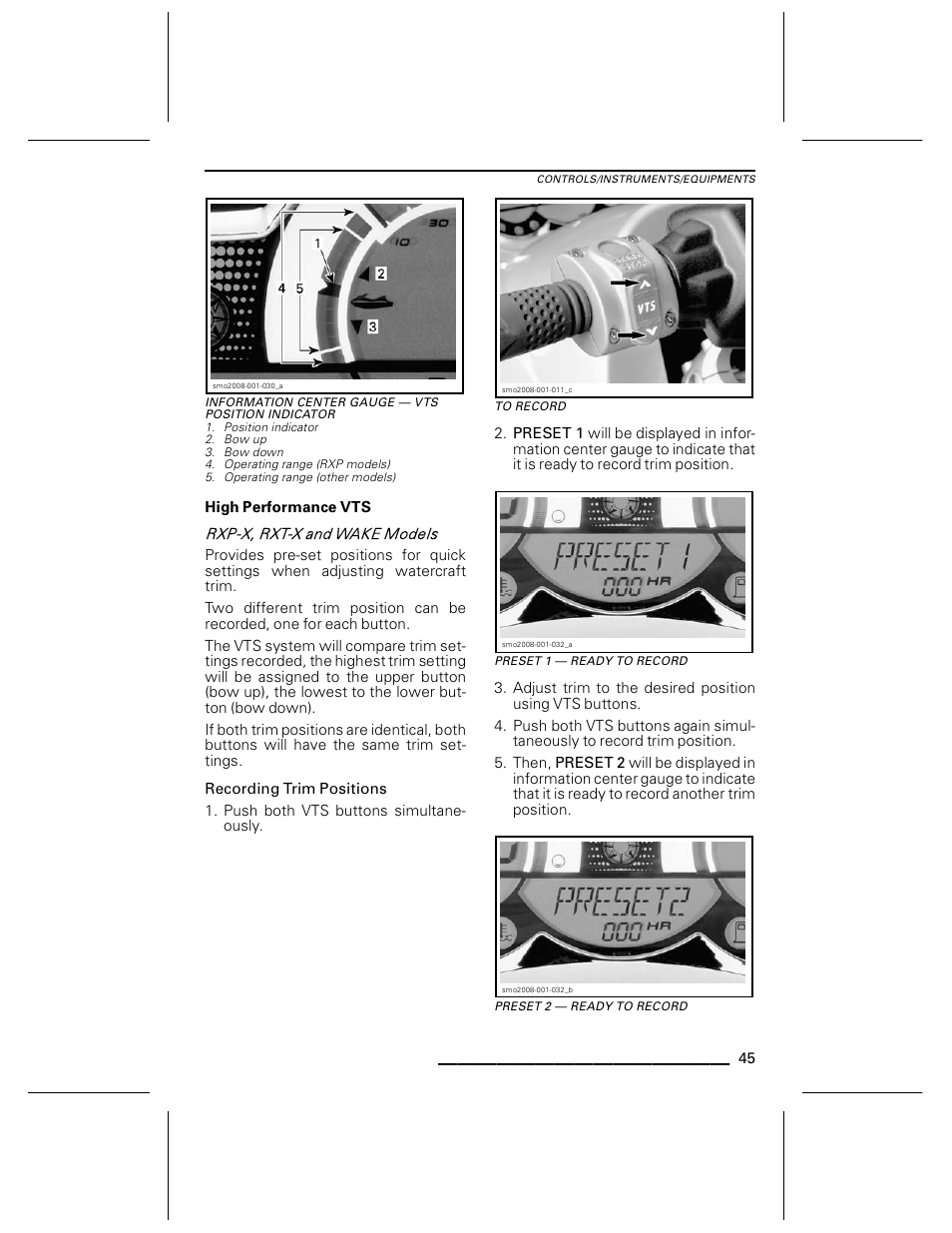 Information center gauge — vts position indicator, High performance vts, Recording trim positions | To record, Preset 1 — ready to record, Preset 2 — ready to record | Ski-Doo WAKE Series User Manual | Page 47 / 148