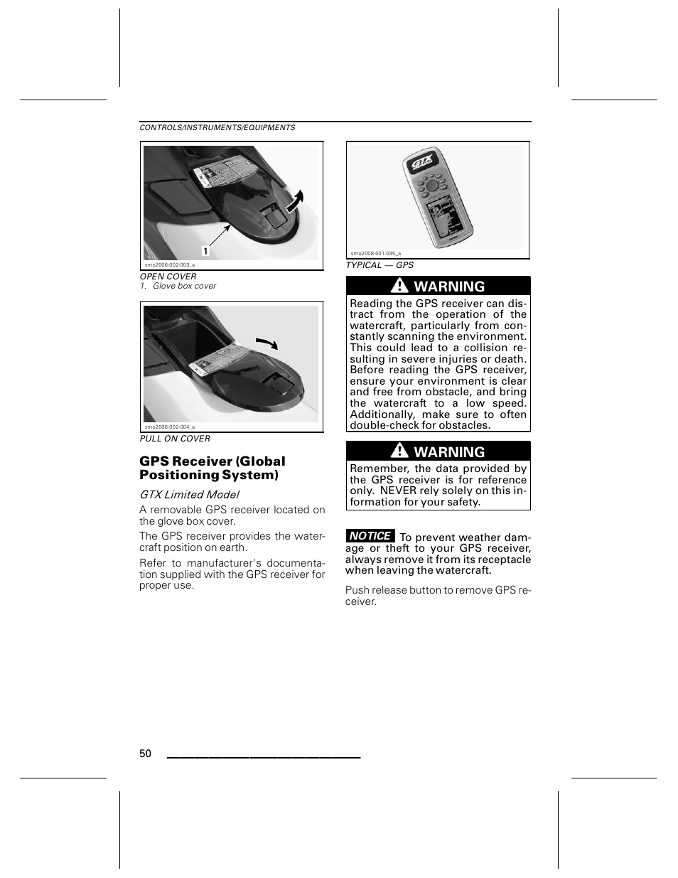 Open cover, Pull on cover, Gps receiver (global positioning system) | Typical — gps, Warning | Ski-Doo WAKE Series User Manual | Page 52 / 148