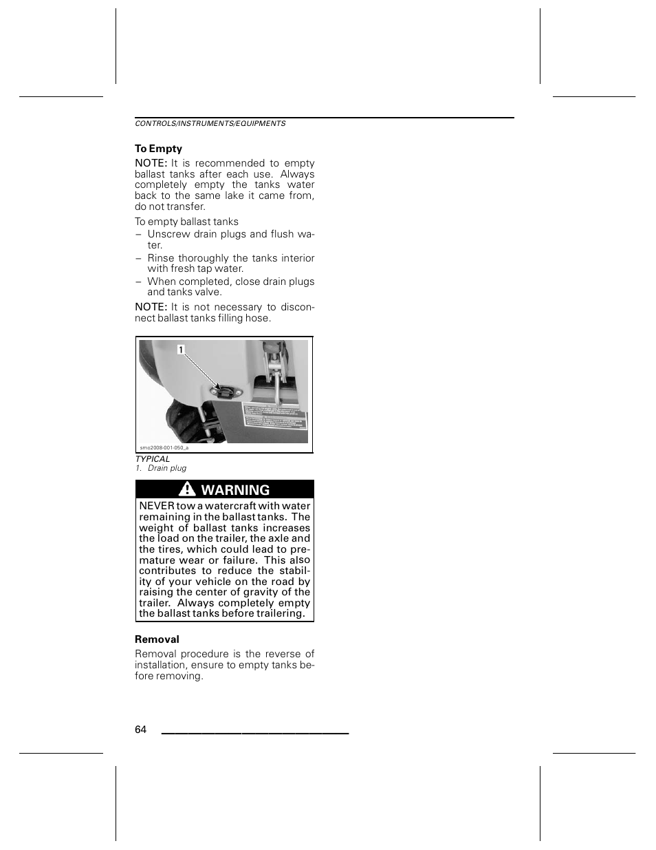 To empty, Typical, Removal | Warning | Ski-Doo WAKE Series User Manual | Page 66 / 148