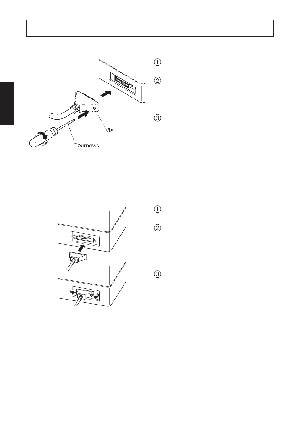 Connexion du câble d’interface, 1. câble d’interface sériel, 2. câble d’interface parallèle | Star Micronics SP312F User Manual | Page 14 / 36