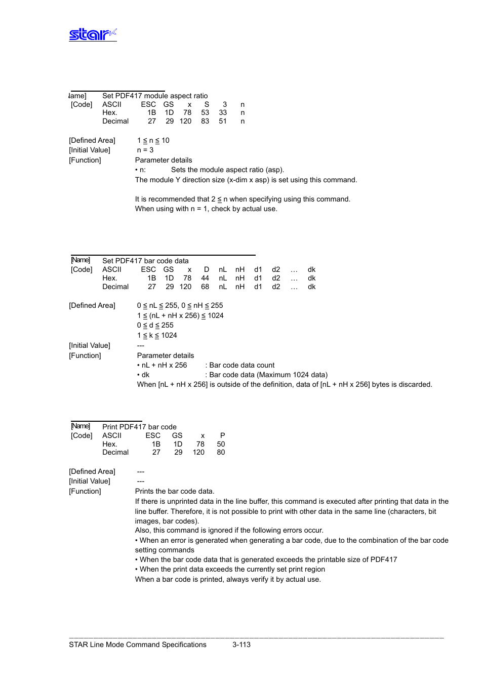 Esc gs x s 3 n, Esc gs x d nl nh d1 d2 … dk, Esc gs x p | Star Micronics Line Thermal Printer User Manual | Page 129 / 181