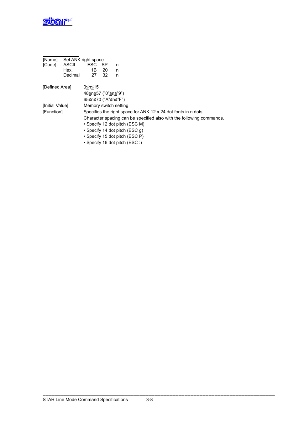 Esc sp n | Star Micronics Line Thermal Printer User Manual | Page 24 / 181