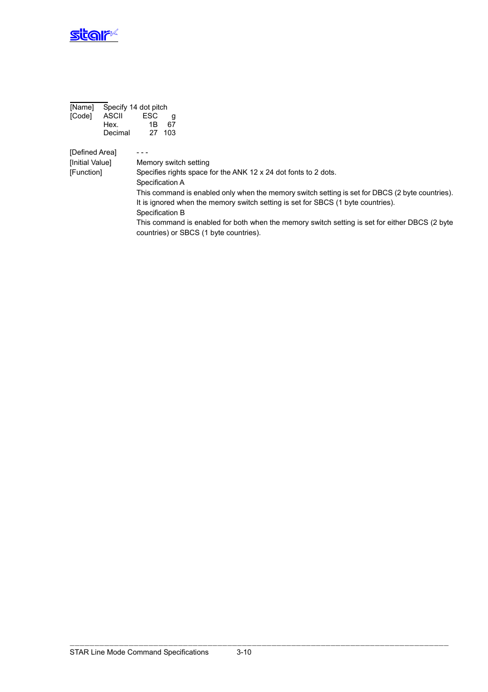 Esc g | Star Micronics Line Thermal Printer User Manual | Page 26 / 181